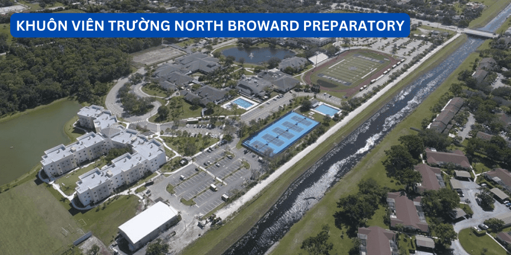 Giới thiệu trường North Broward Preparatory, bang Florida, Mỹ